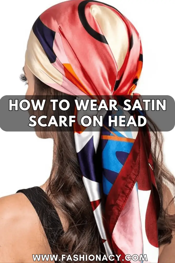 How to Wear Satin Scarf on Head