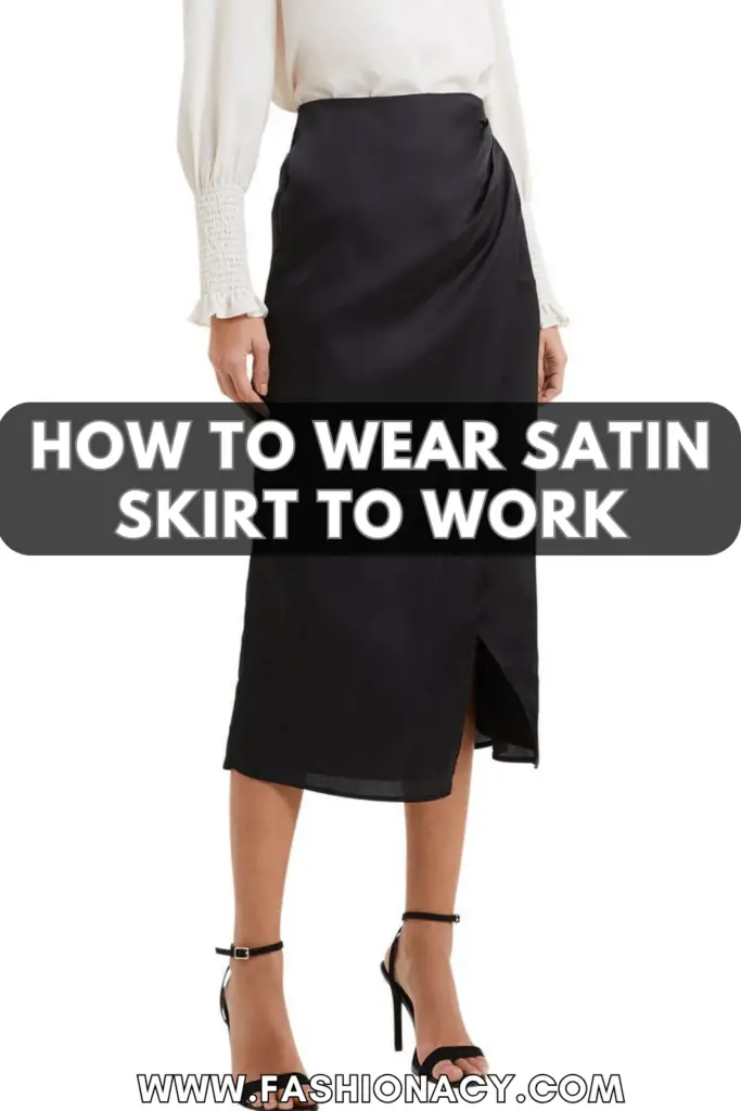 How to Wear Satin Skirt to Work