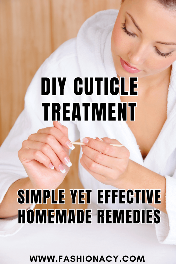 DIY Cuticle Treatment