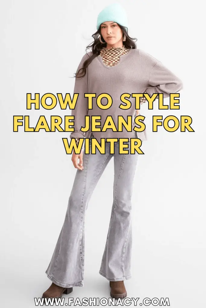 How to Style Flare Jeans For Winter