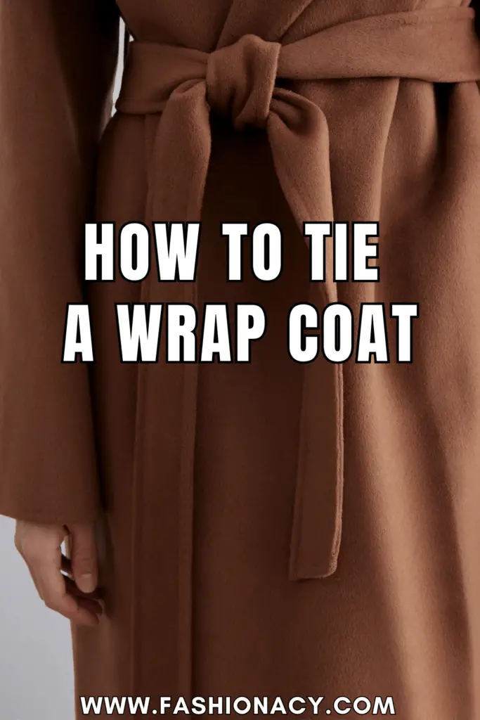 How to Tie a Wrap Coat