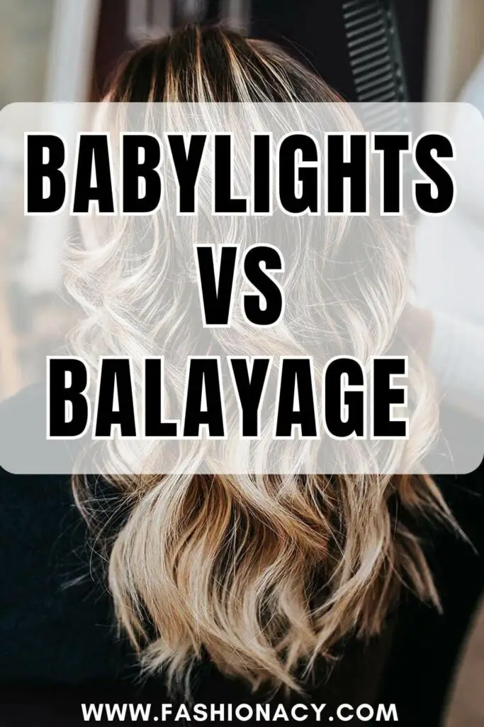Babylights vs Balayage