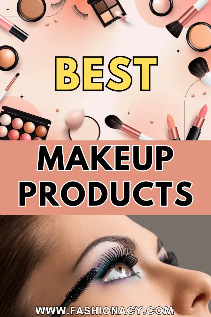 Best Makeup Products