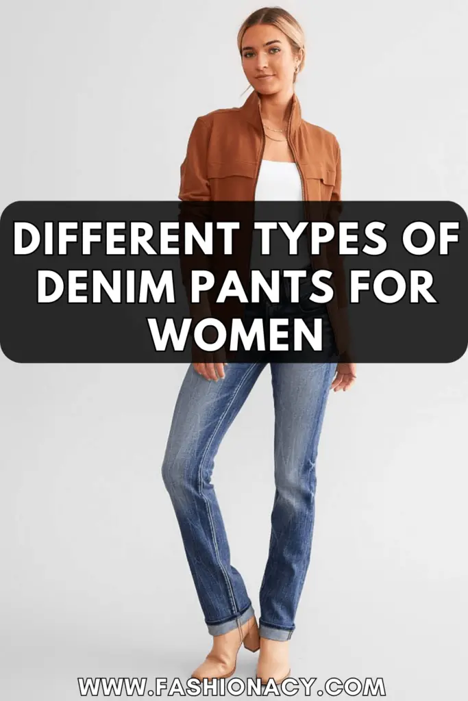 Different Types of Denim Pants For Women