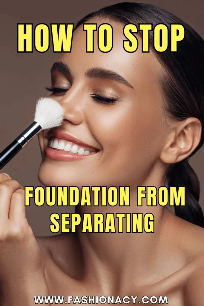 How to Stop Foundation From Separating