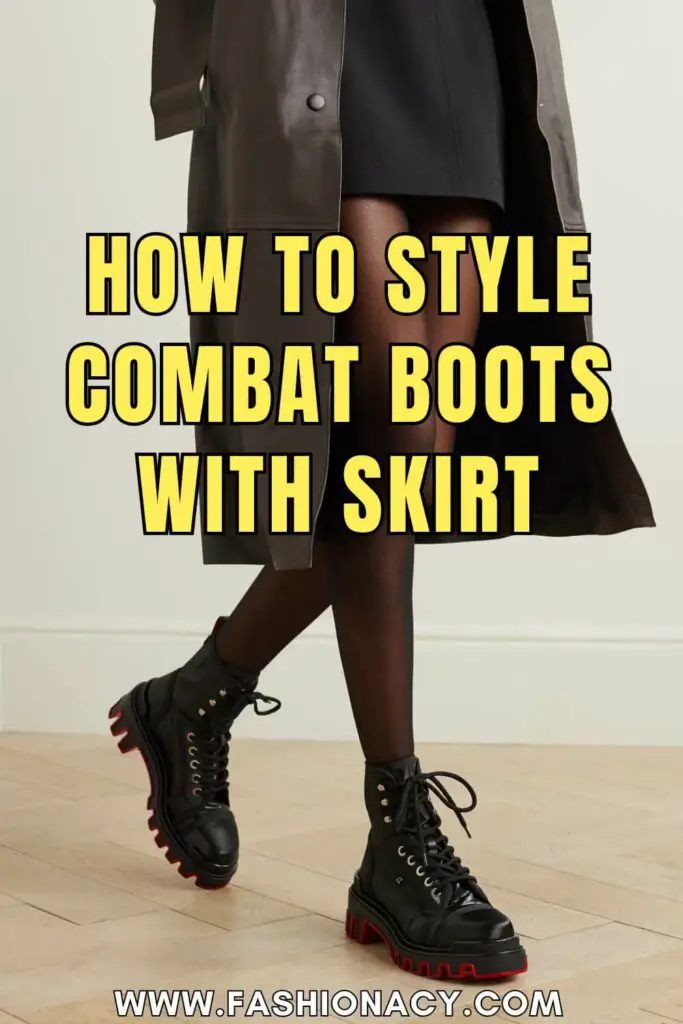 How to Style Combat Boots With Skirt