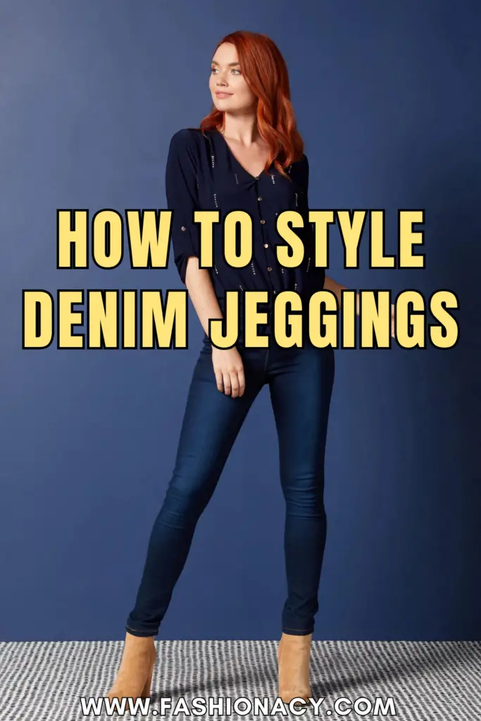 How to Style Denim Jeggings