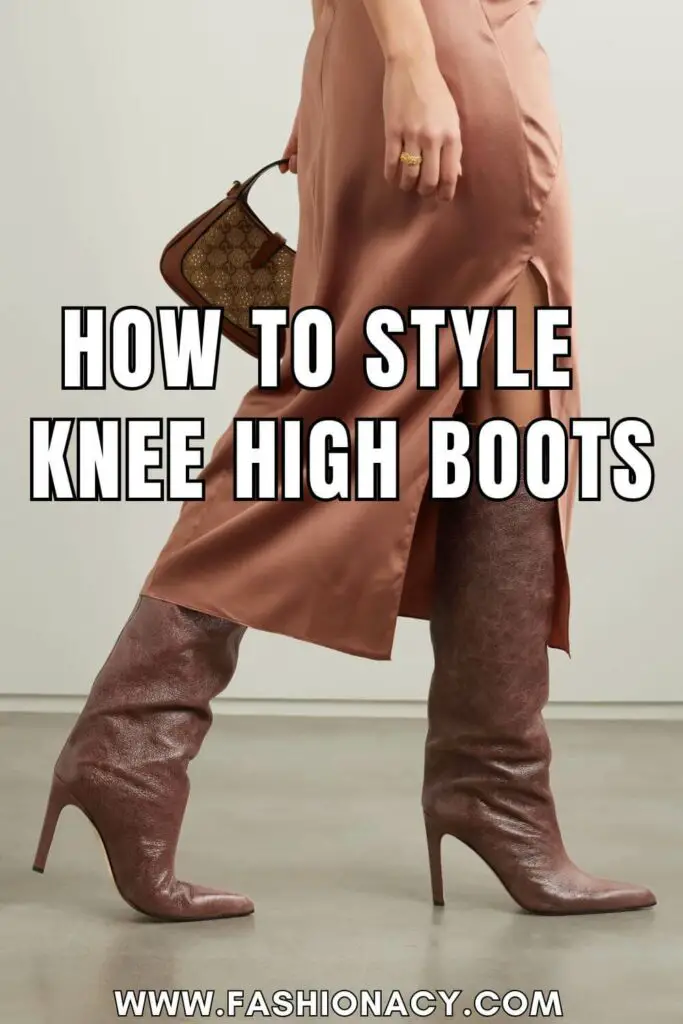 How to Style Knee High Boots