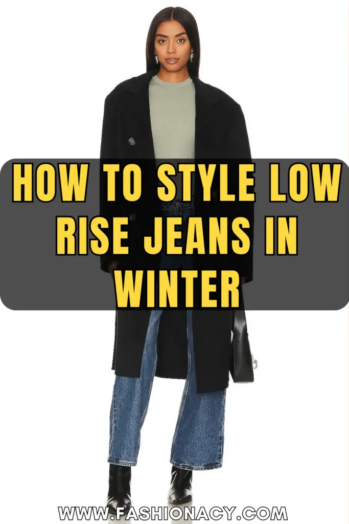 How to Style Low Rise Jeans in Winter