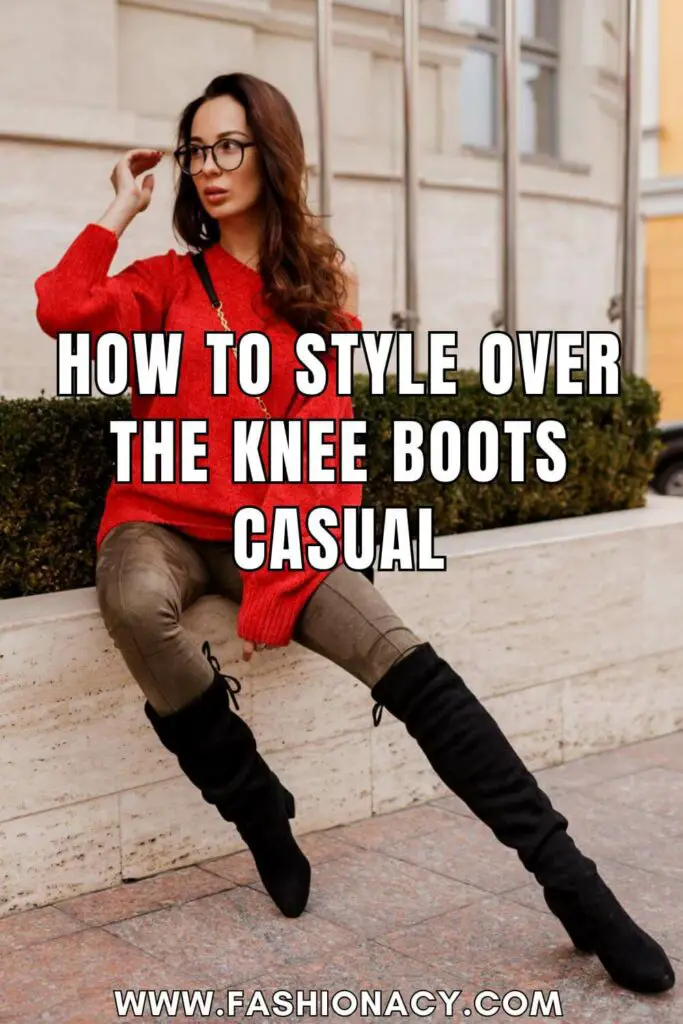 How to Style Over The Knee Boots Caual