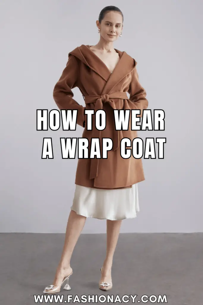 How to Wear a Wrap Coat