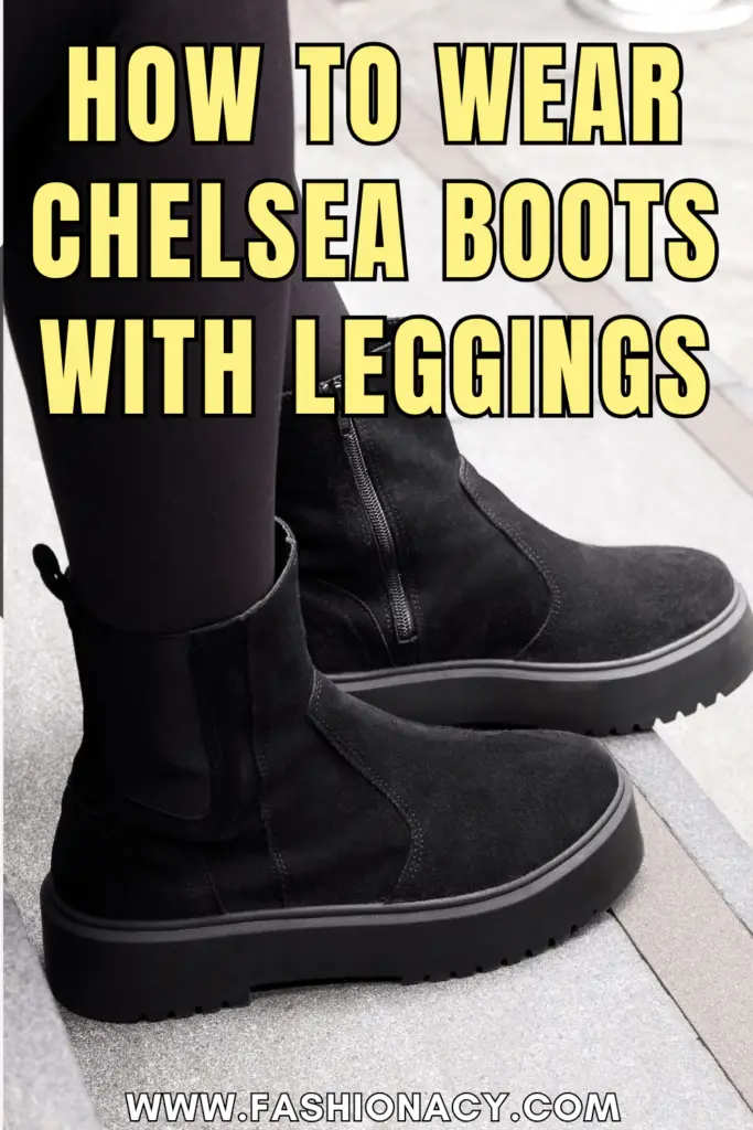 How to Wear Chelsea Boots With Leggings