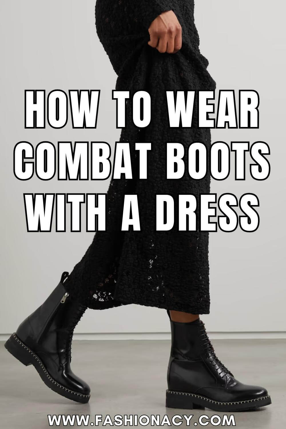 How to Wear Combat Boots