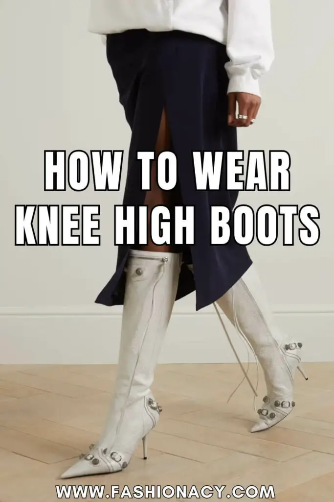 How to Wear Knee High Boots