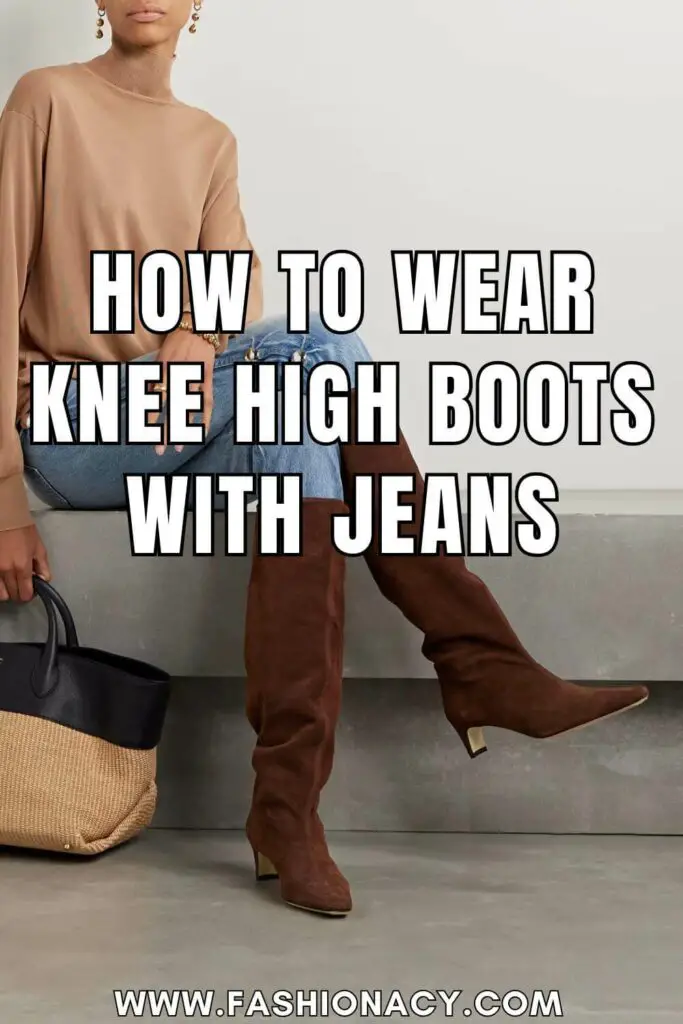 How to Wear Knee High Boots With Jeans