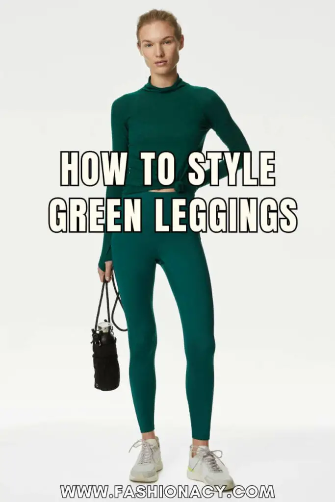 How to Style Green Leggings