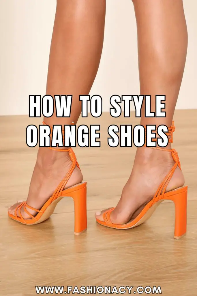 How to Style Orange Shoes