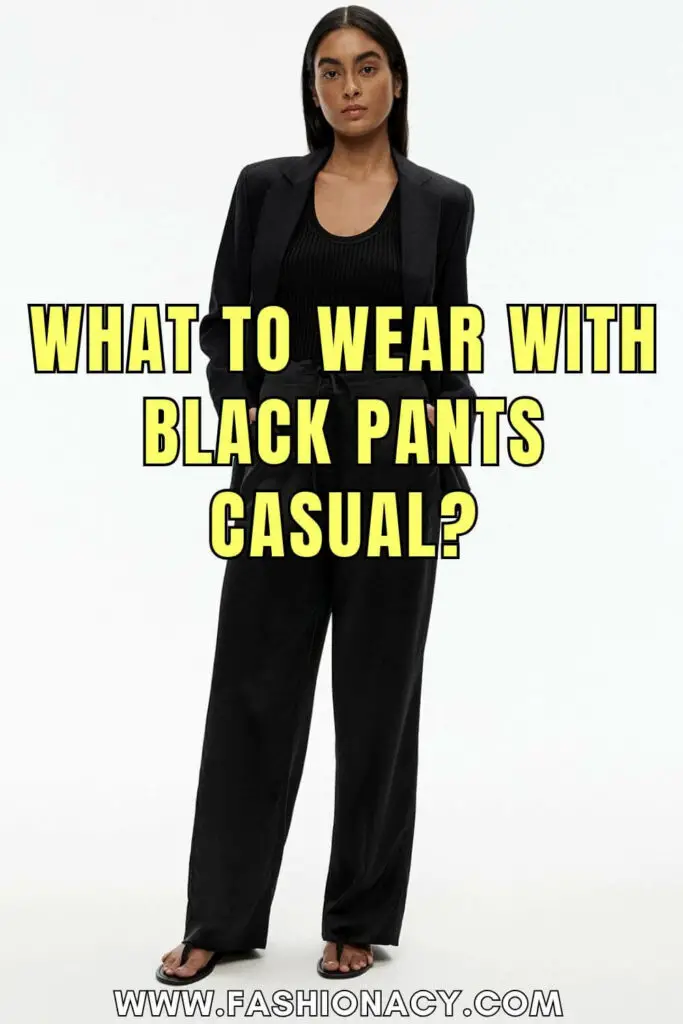 What to Wear With Black Pants Casual