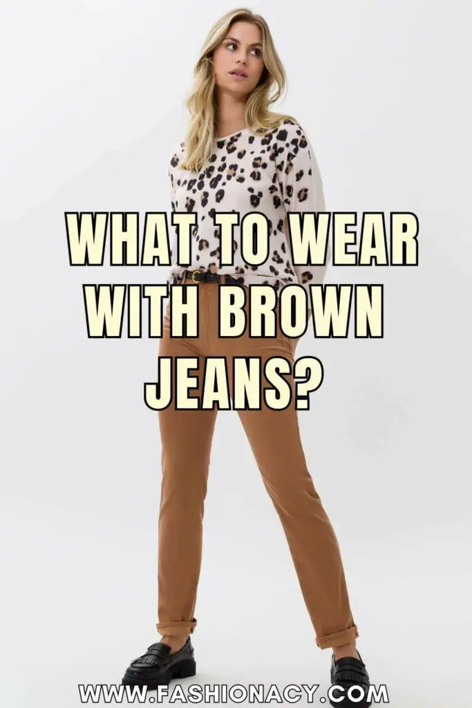 What to Wear With Brown Jeans