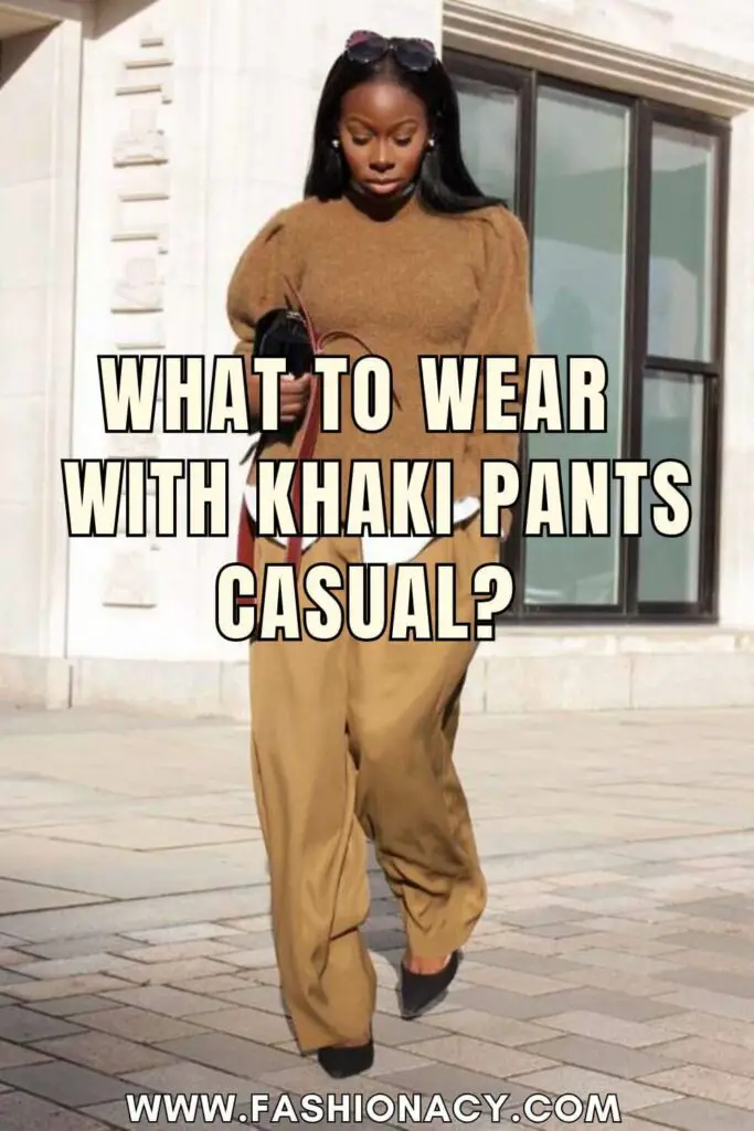 What to Wear With Khaki Pants Casual