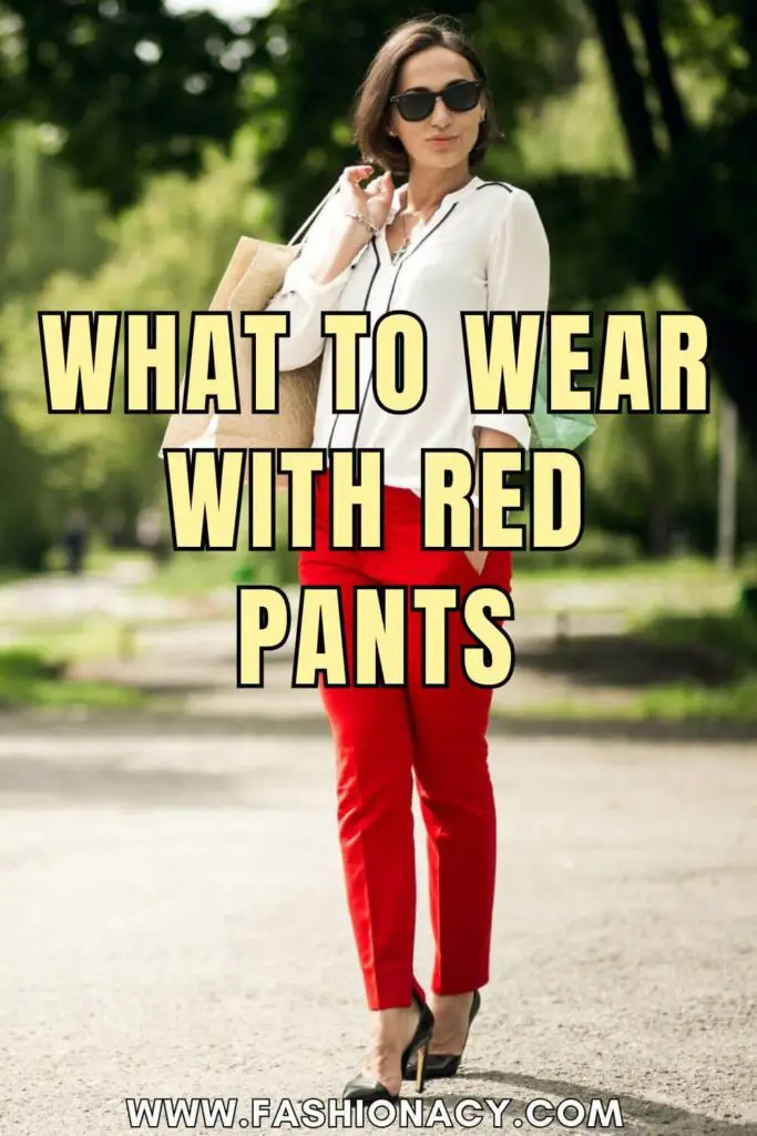 What to Wear With Red Pants 