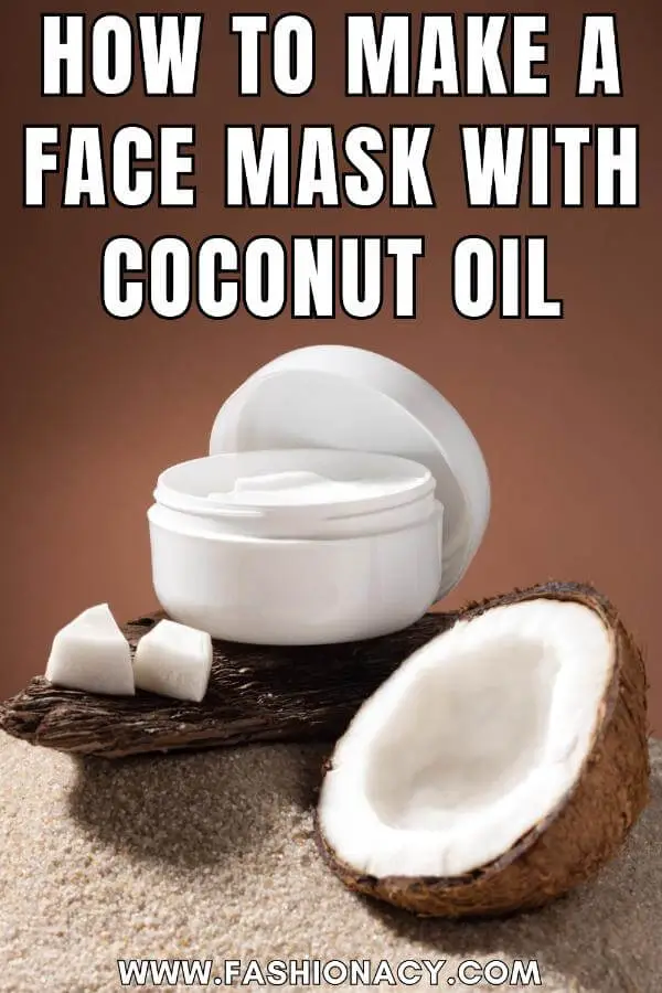 How to Make a Face Mask With Coconut Oil