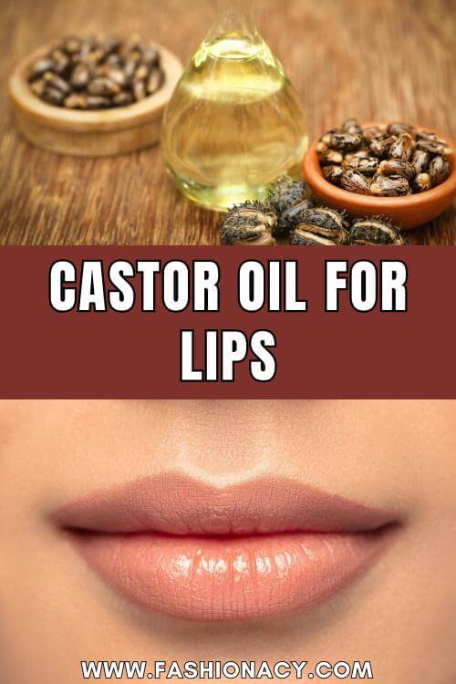 Castor Oil For Lips
