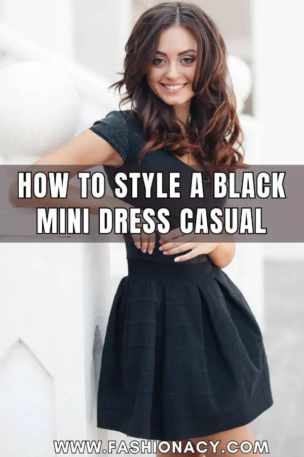 How to Style a Black Mini Dress Casual