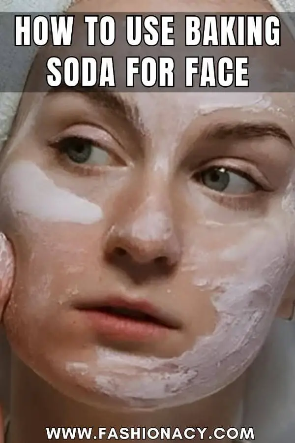 How to Use Baking Soda For Face