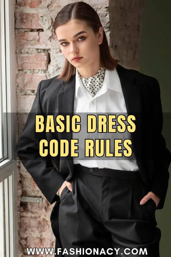 Basic Dress Code Rules