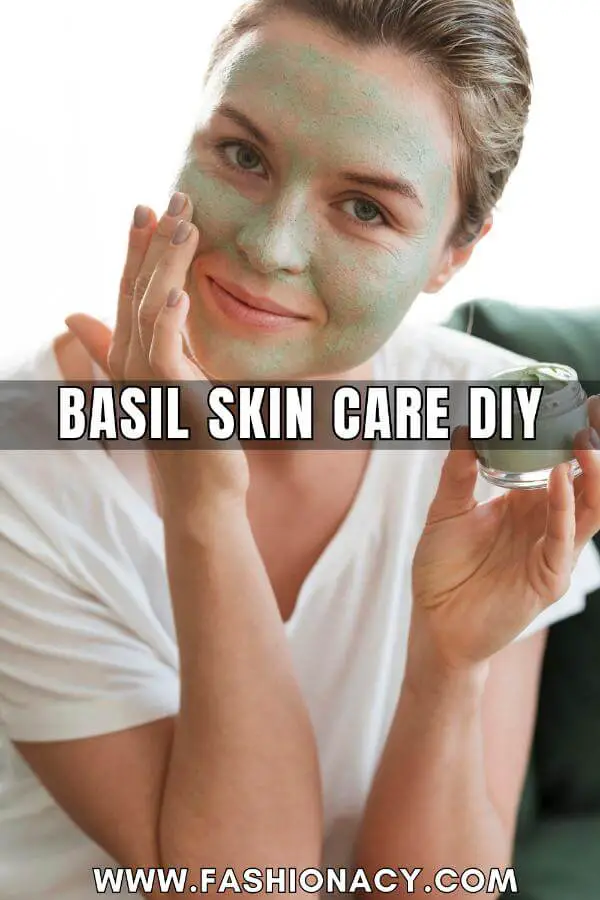 Basil Skin Care DIY