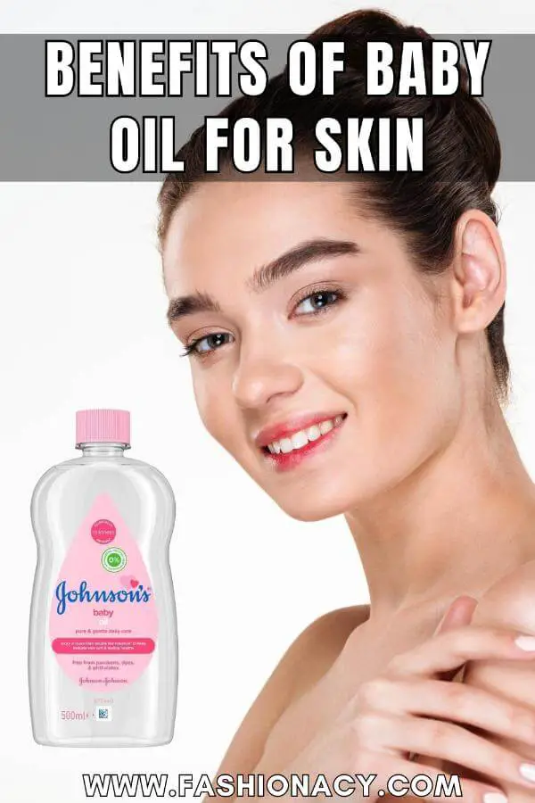 Benefits of Baby Oil For Skin