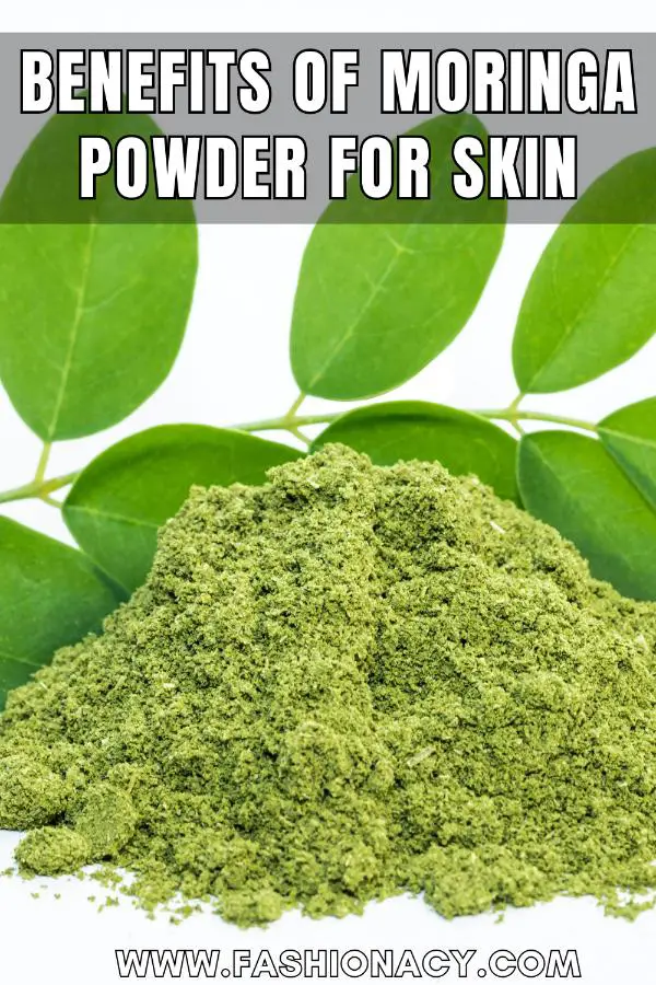 Benefits of Moringa Powder For Skin