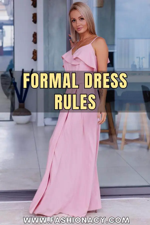Formal Dress Rules
