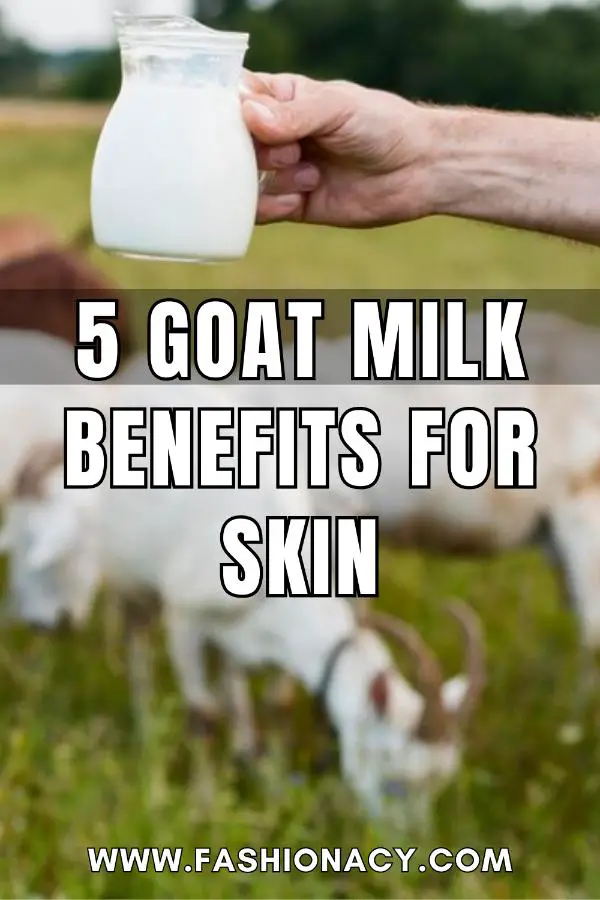 Goat Milk Benefits For Skin