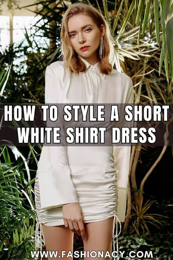 How to Style a Short White Shirt Dress