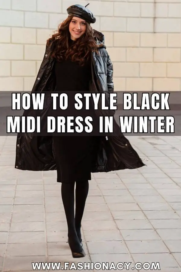 How to Style Black Midi Dress in Winter