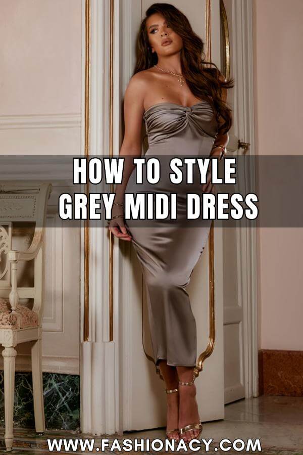 How to Style a Grey Midi Dress