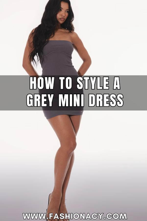 How to Style a Grey Mini Dress