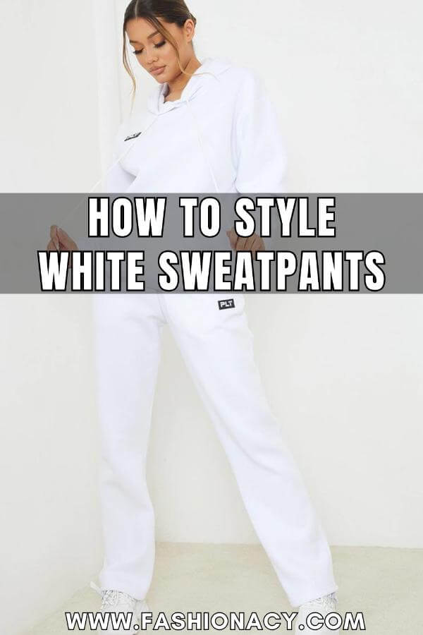How to Style White Sweatpants