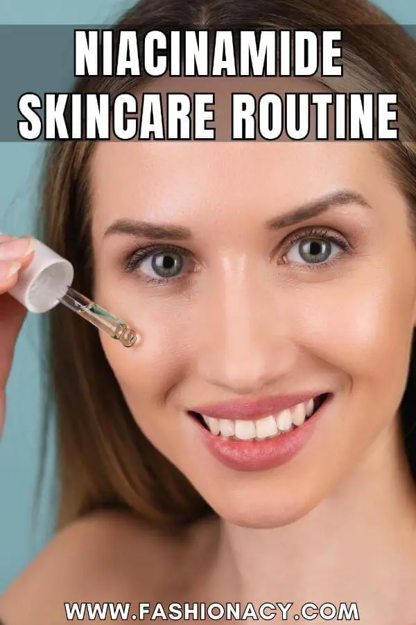 Niacinamide Skincare Routine 