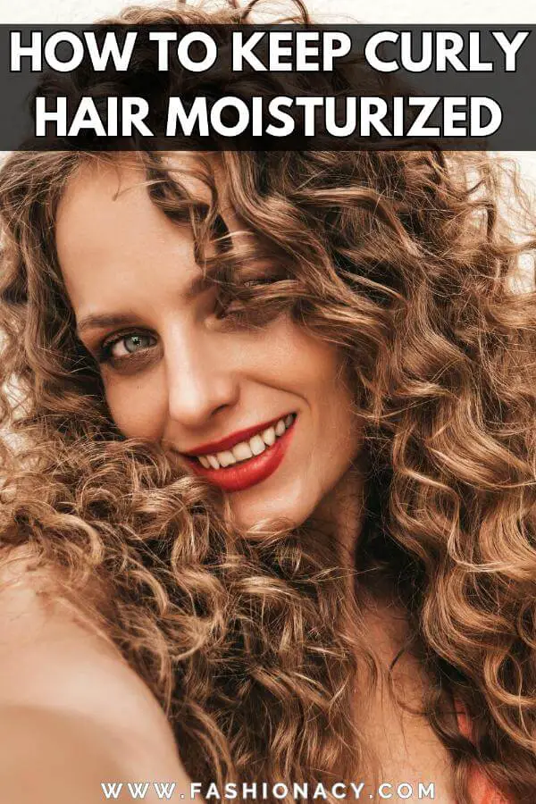 How to Keep Curly Hair Moisturized