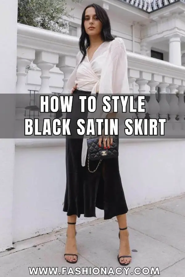 How to Style Black Satin Skirt