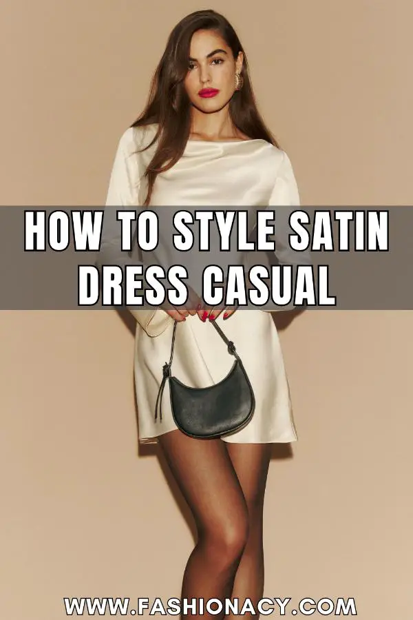 How to Style Satin Dress Casual