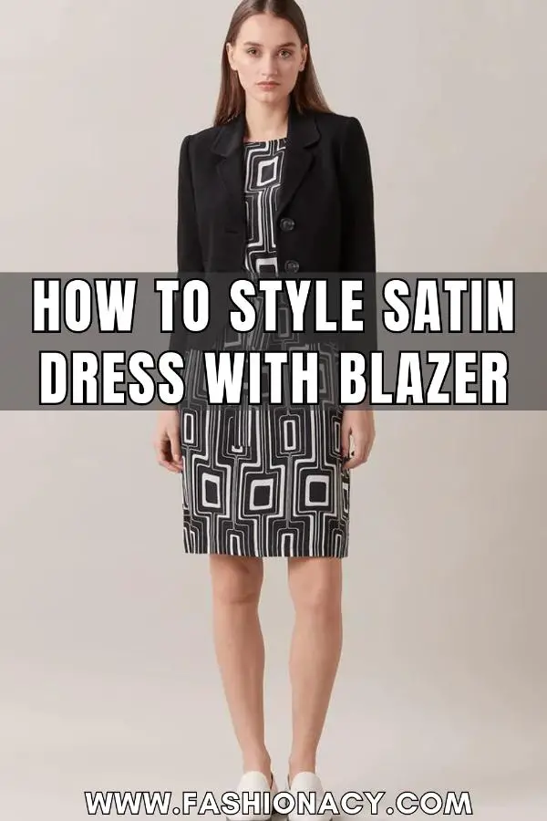 How to Style Satin Dress With Blazer