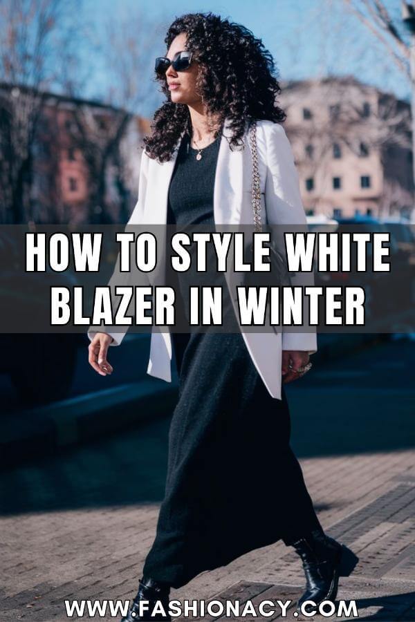 How to Style White Blazer in Winter