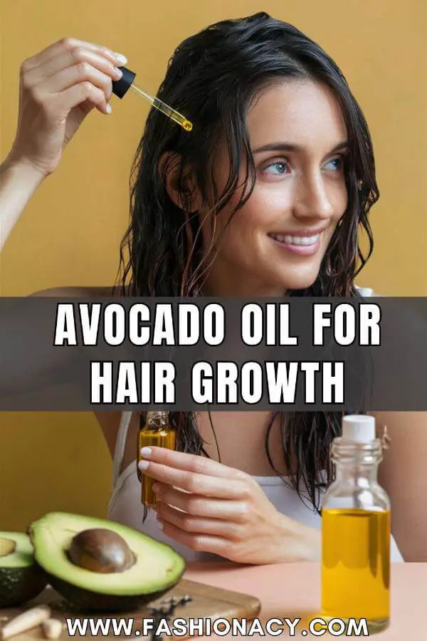 Avocado Oil For Hair Growth