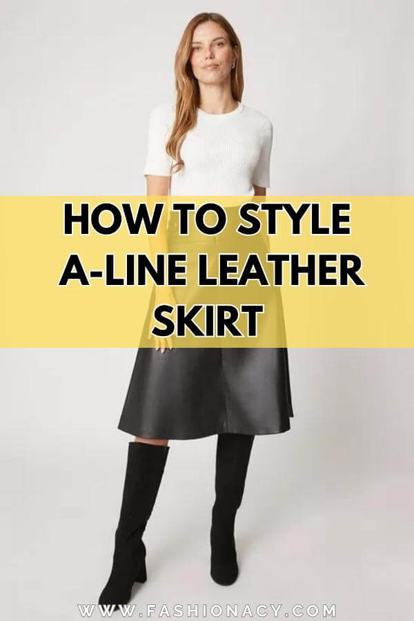 How to Style A-line Leather Skirt