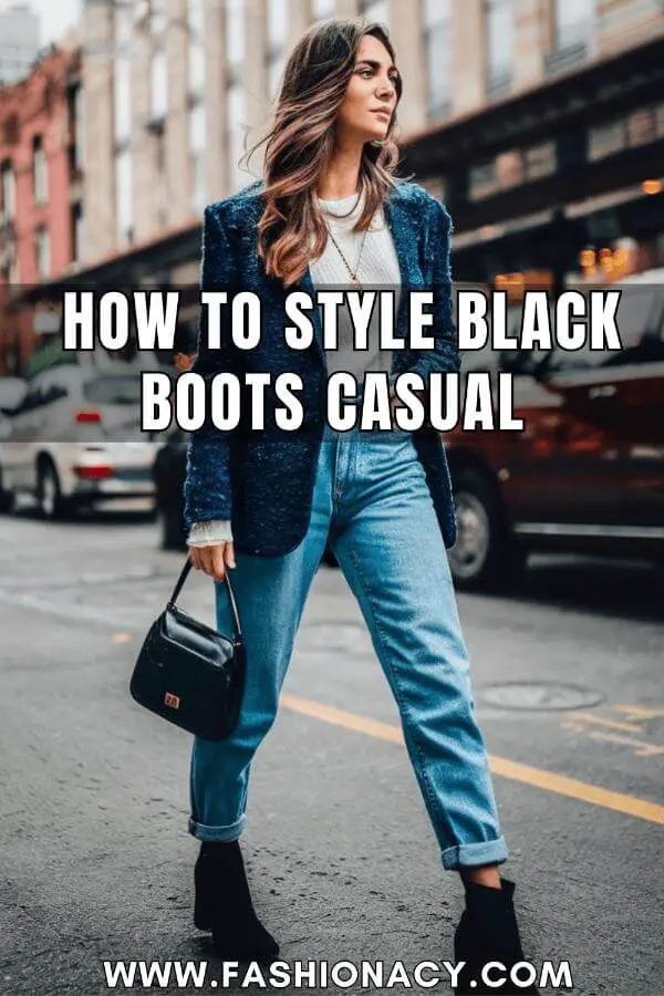 How to Style Black Boots Casual