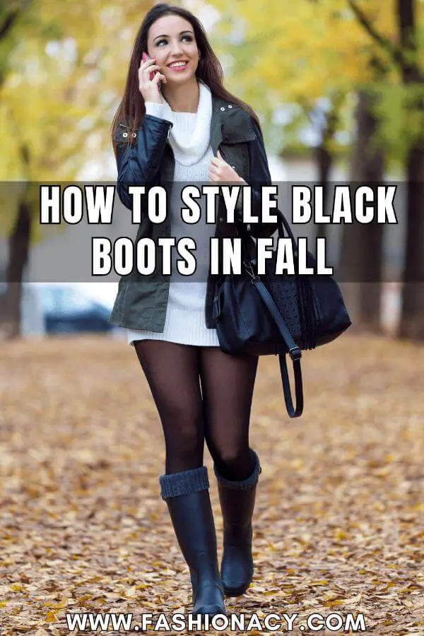 How to Style Black Boots Fall